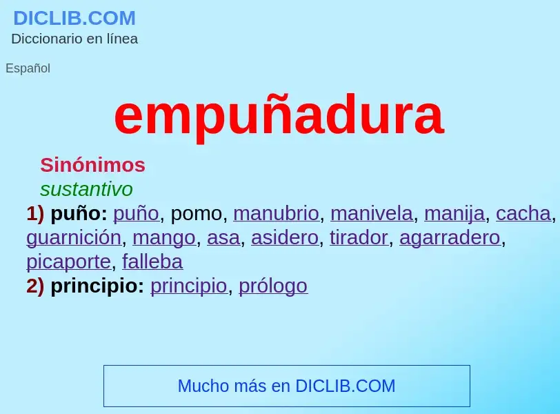 Wat is empuñadura - definition