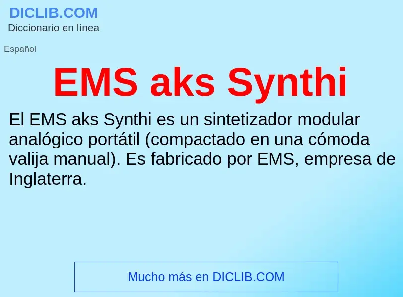 Что такое EMS aks Synthi - определение