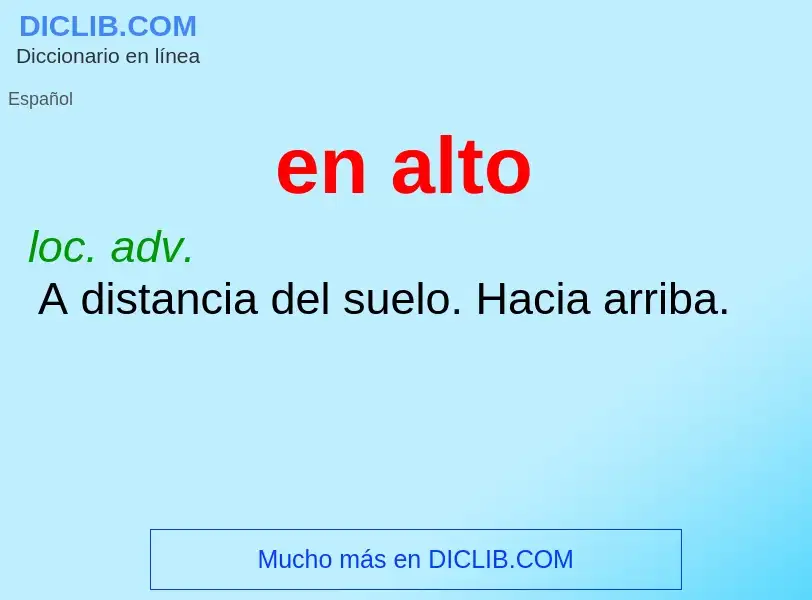 What is en alto - definition