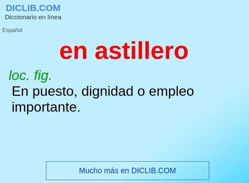 ¿Qué es en astillero? - significado y definición