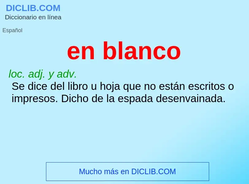 What is en blanco - definition