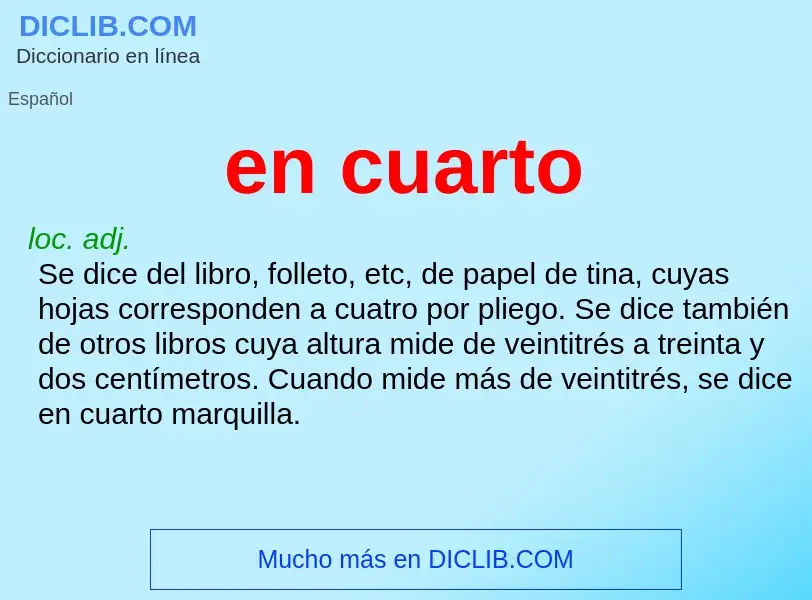 O que é en cuarto - definição, significado, conceito