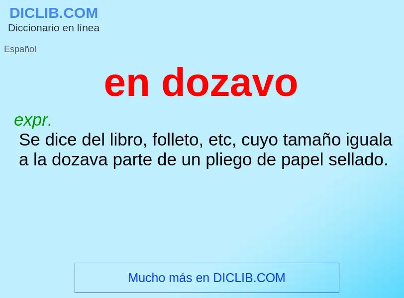 ¿Qué es en dozavo? - significado y definición