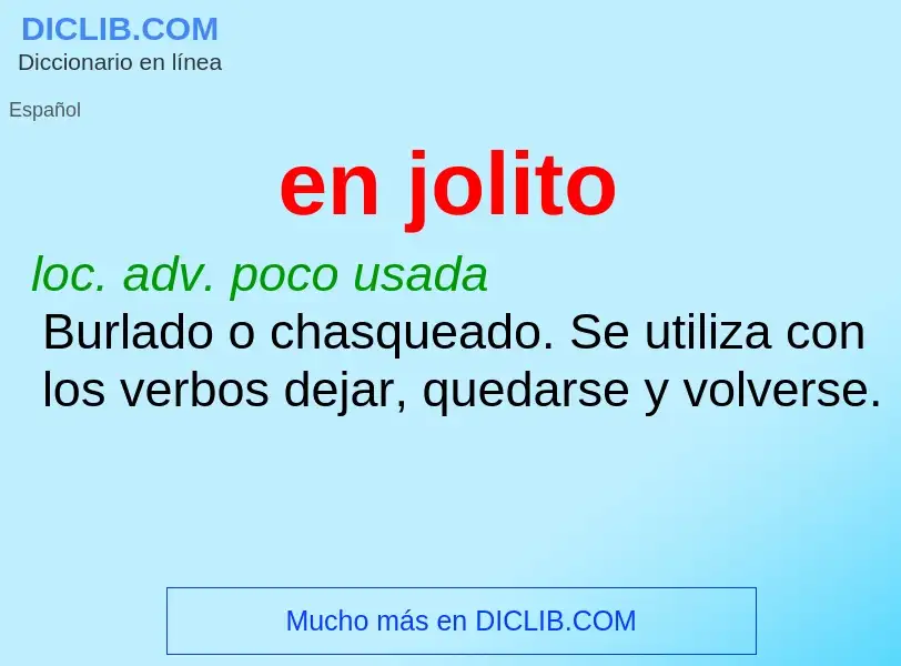 What is en jolito - definition