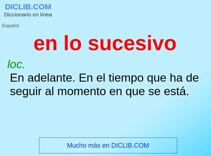 What is en lo sucesivo - definition