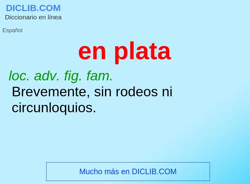 Wat is en plata - definition