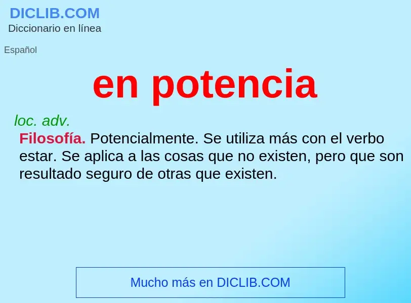 O que é en potencia - definição, significado, conceito