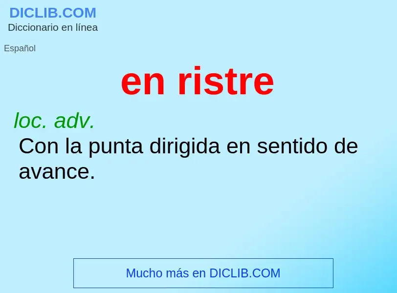 ¿Qué es en ristre? - significado y definición