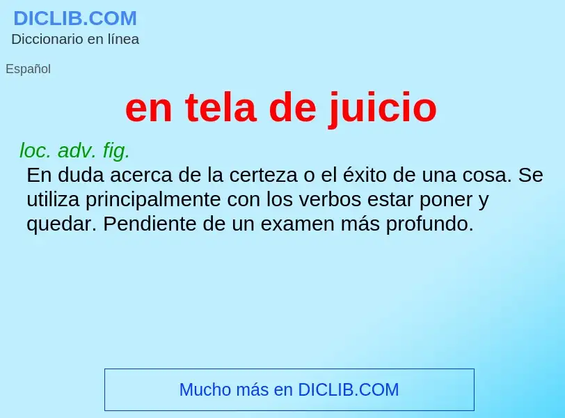 O que é en tela de juicio - definição, significado, conceito