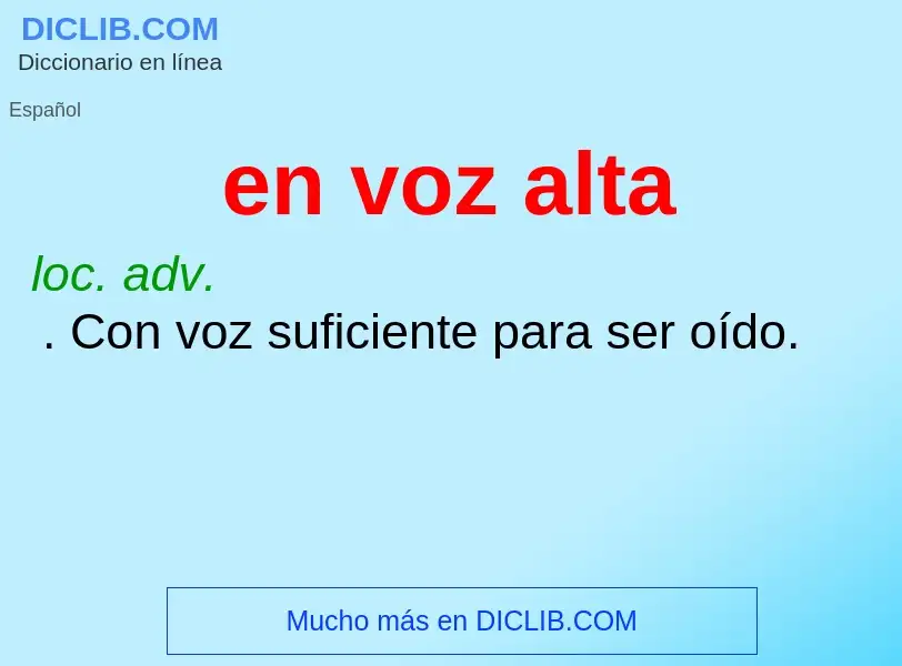 O que é en voz alta - definição, significado, conceito