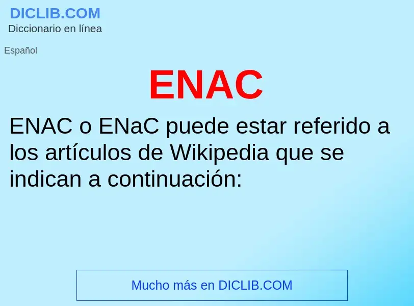 Что такое ENAC - определение