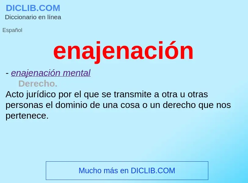 O que é enajenación - definição, significado, conceito