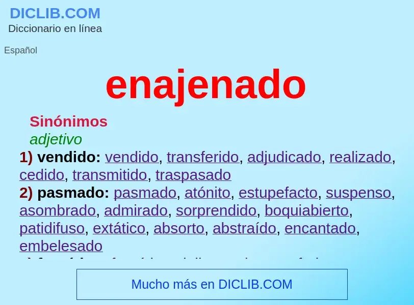 ¿Qué es enajenado? - significado y definición