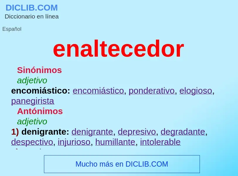 What is enaltecedor - definition