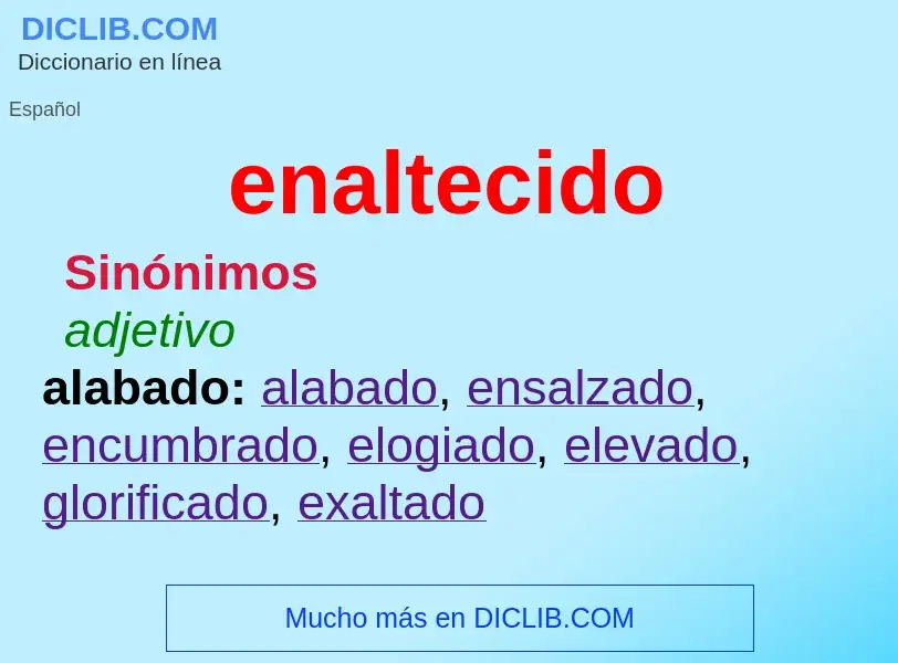 What is enaltecido - meaning and definition