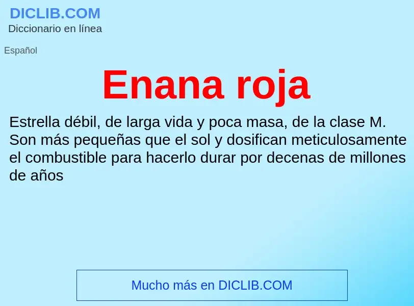 What is Enana roja - meaning and definition