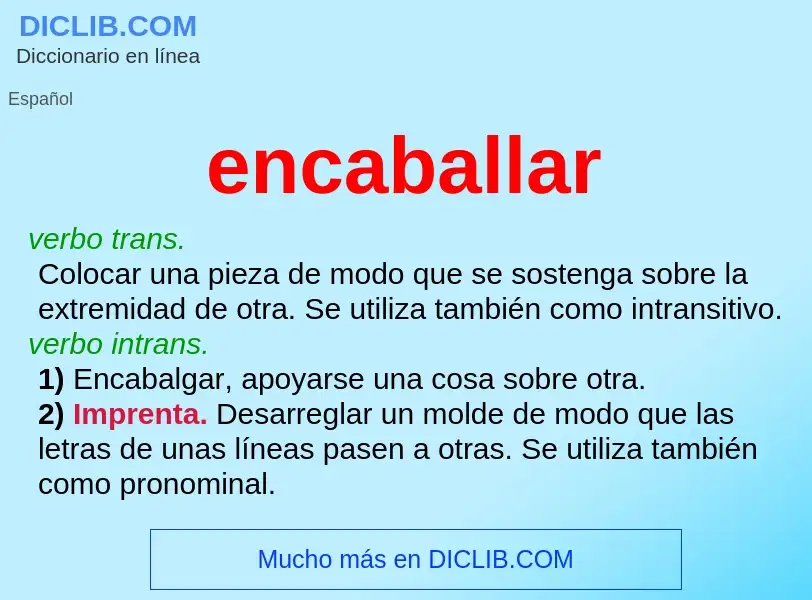 Что такое encaballar - определение