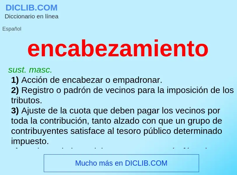 Wat is encabezamiento - definition