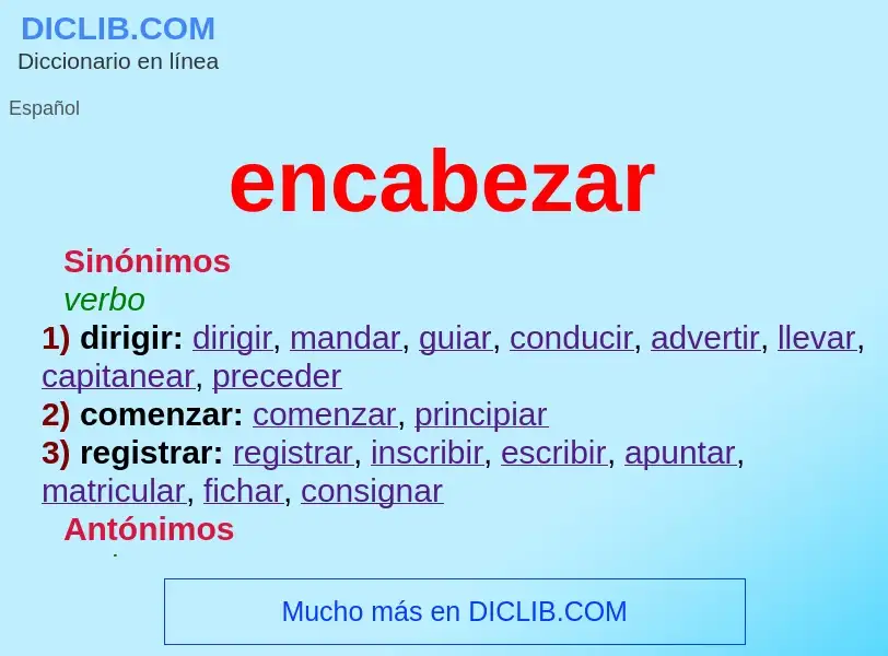 What is encabezar - meaning and definition