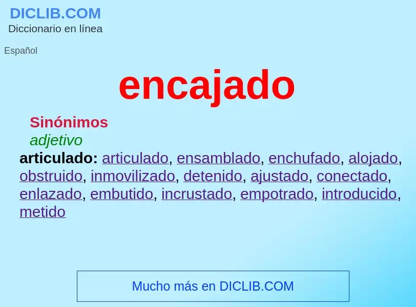 What is encajado - definition