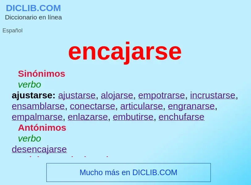 What is encajarse - meaning and definition