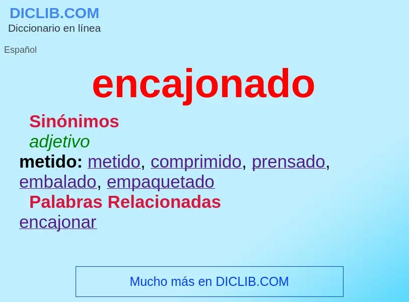 What is encajonado - definition