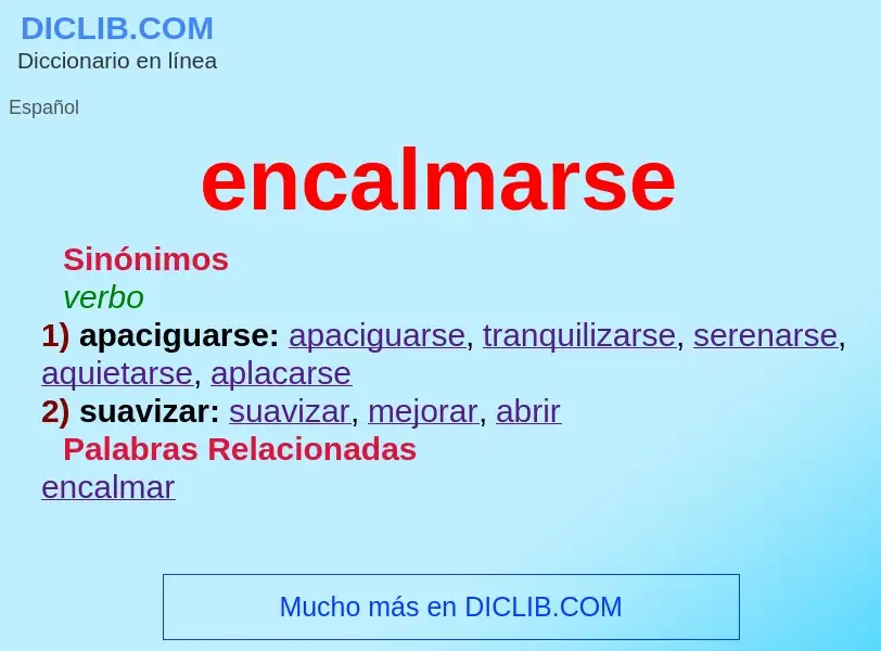 ¿Qué es encalmarse? - significado y definición