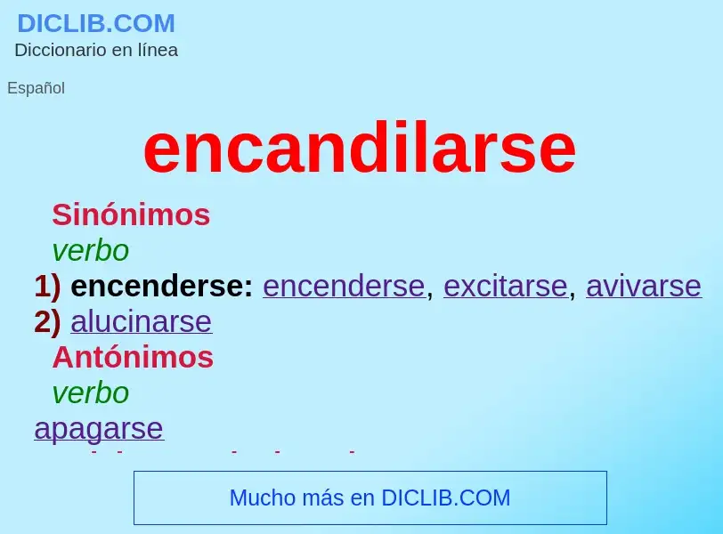 Wat is encandilarse - definition