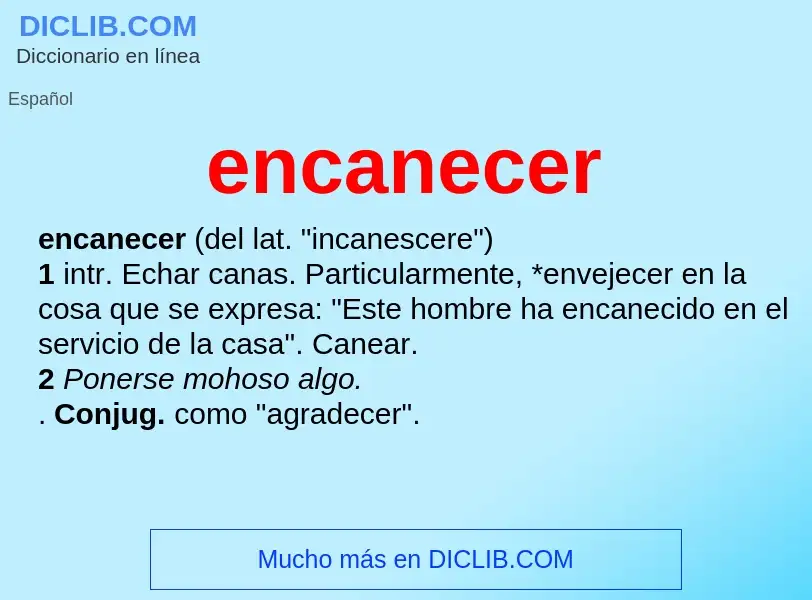 What is encanecer - definition