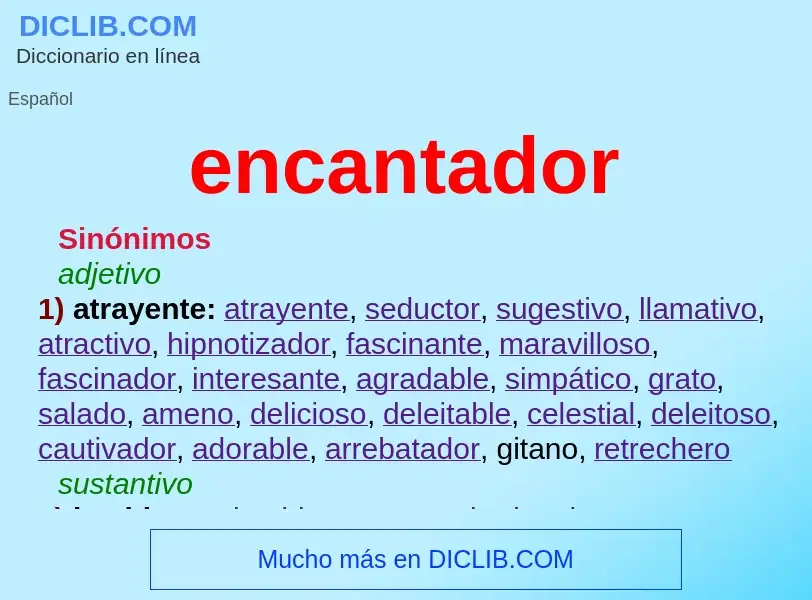 Wat is encantador - definition