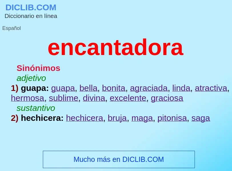 What is encantadora - meaning and definition