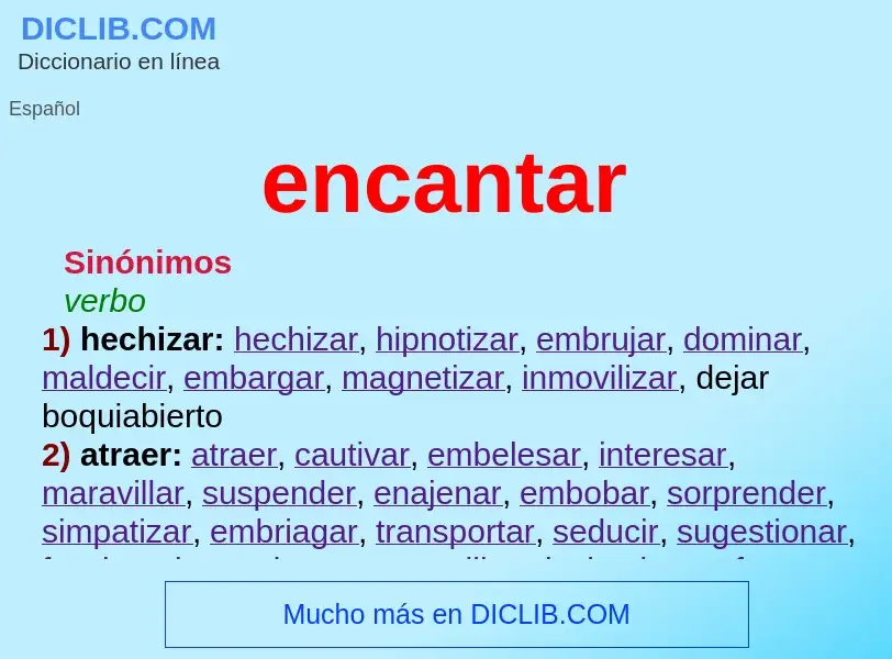 What is encantar - definition