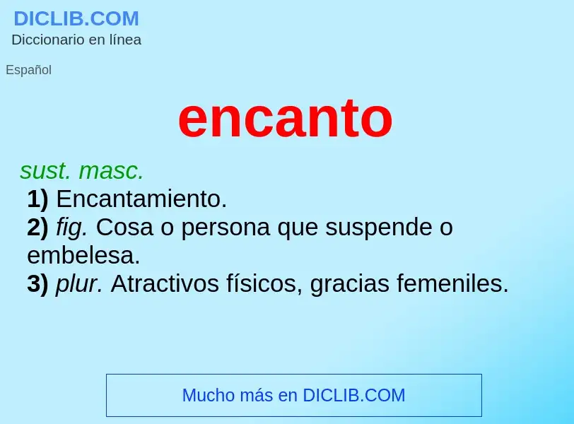 Wat is encanto - definition