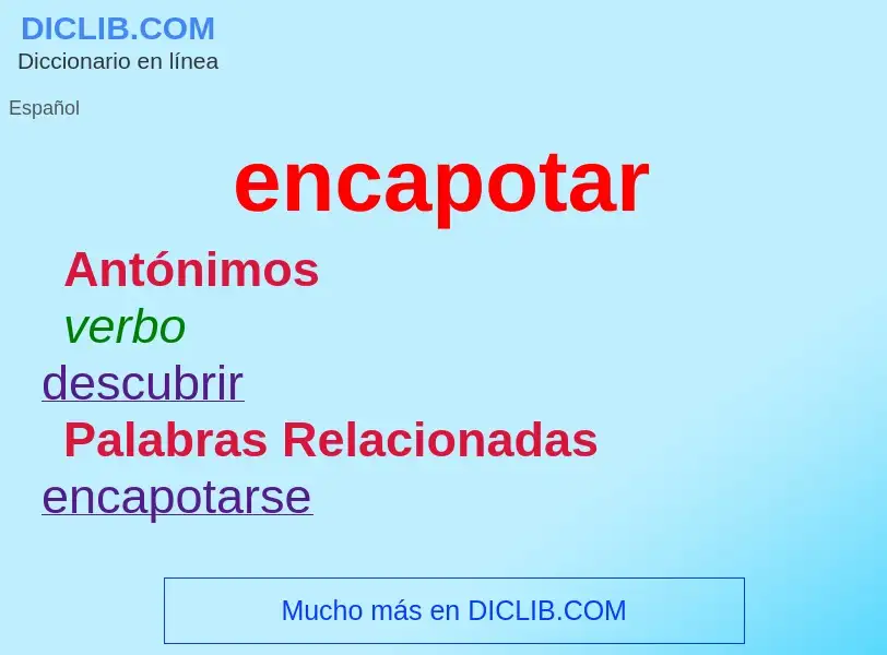 Wat is encapotar - definition