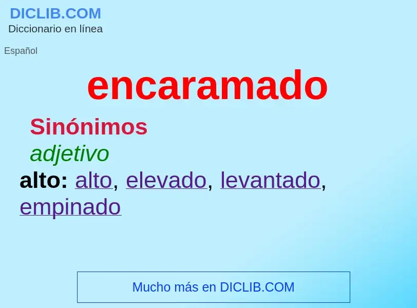 Was ist encaramado - Definition