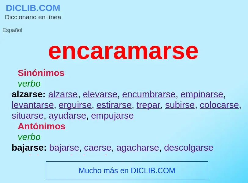 What is encaramarse - meaning and definition