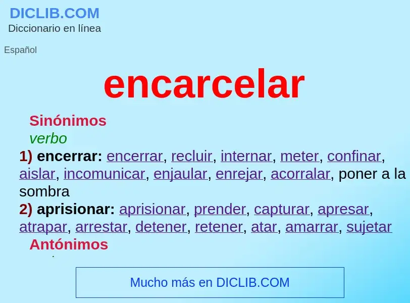 Was ist encarcelar - Definition