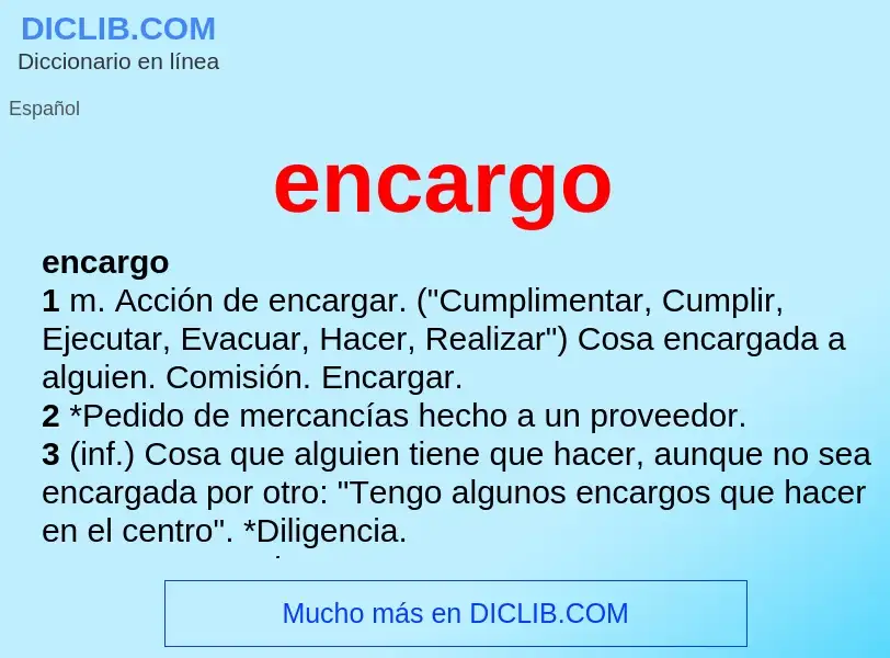 ¿Qué es encargo? - significado y definición