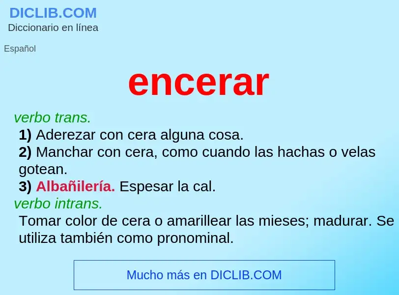 What is encerar - meaning and definition