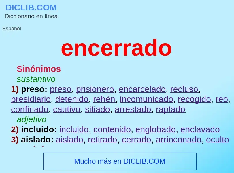 Wat is encerrado - definition