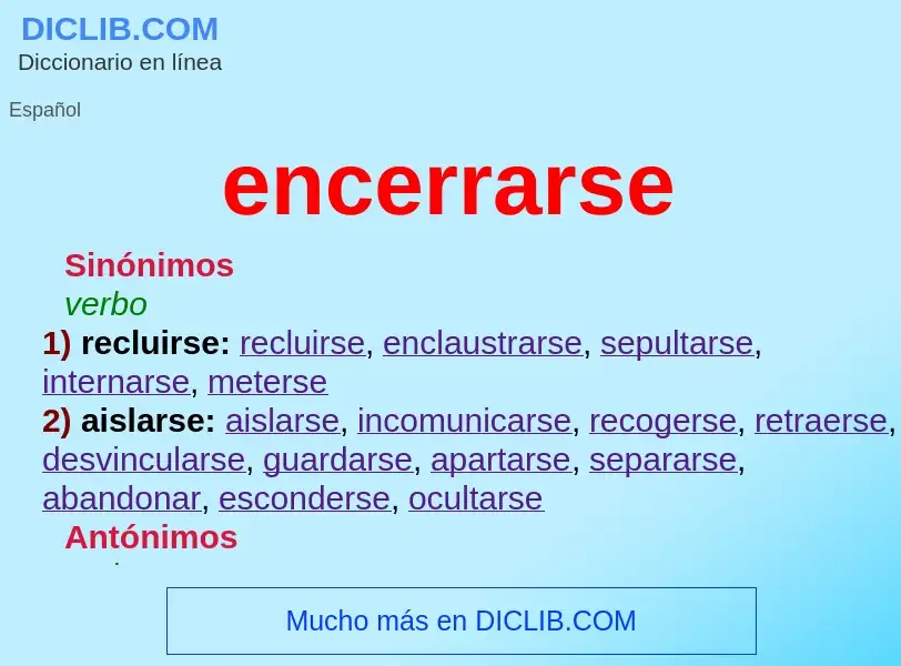 What is encerrarse - definition