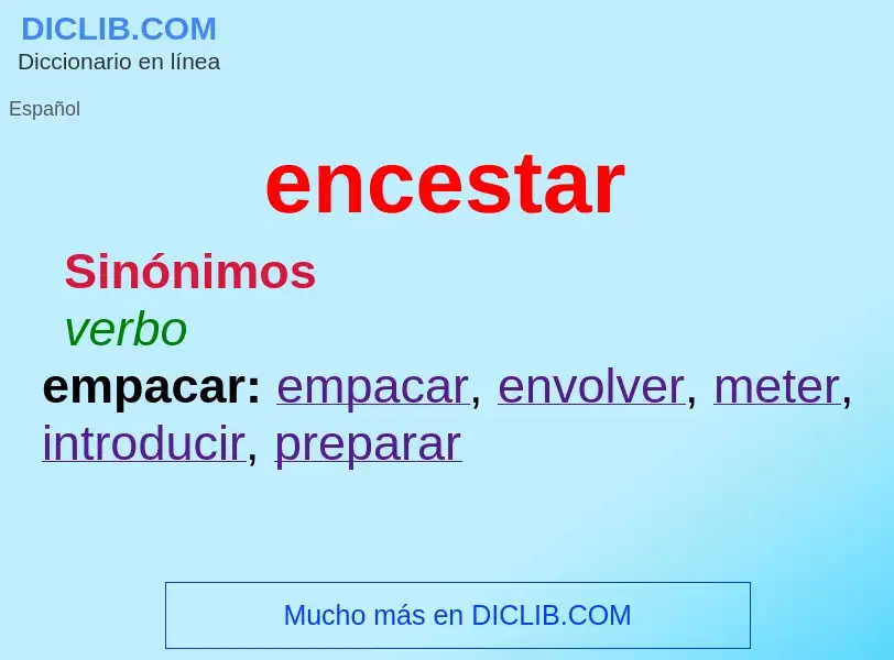 What is encestar - meaning and definition