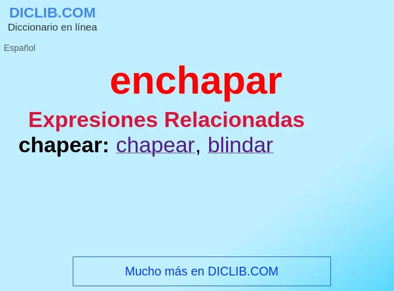 Wat is enchapar - definition