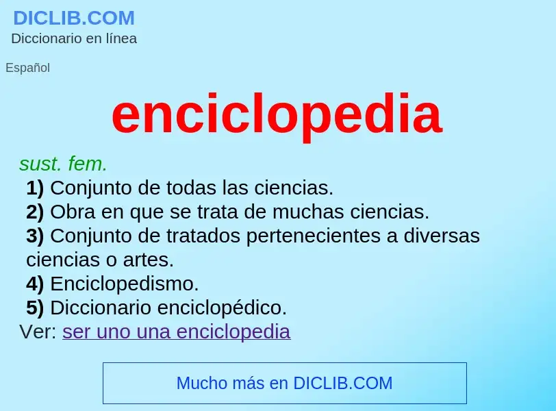 Wat is enciclopedia - definition