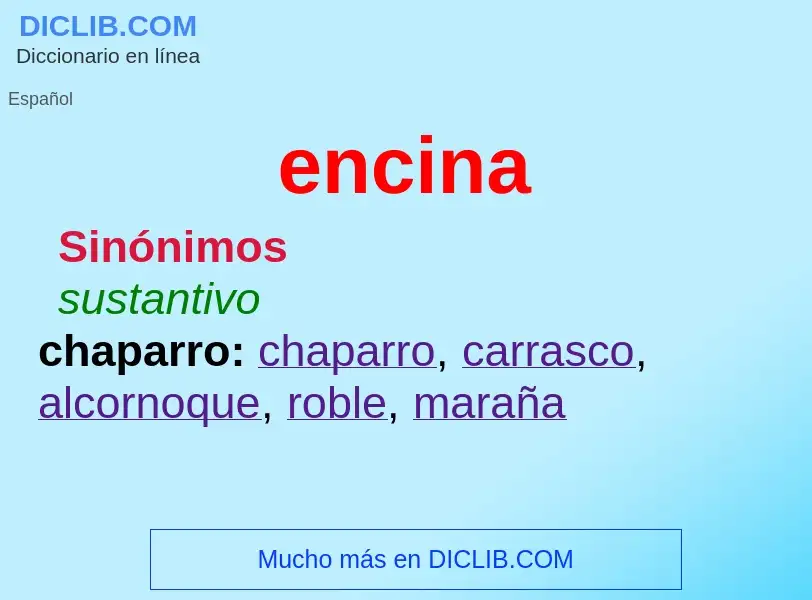 O que é encina - definição, significado, conceito