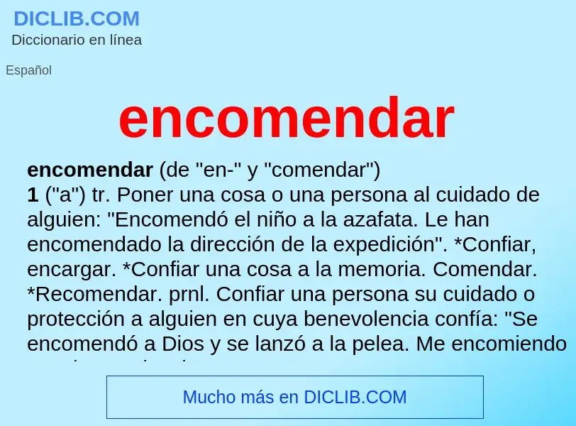 ¿Qué es encomendar? - significado y definición