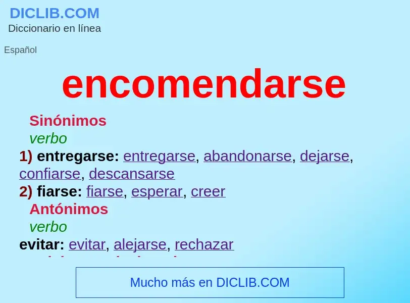 Wat is encomendarse - definition