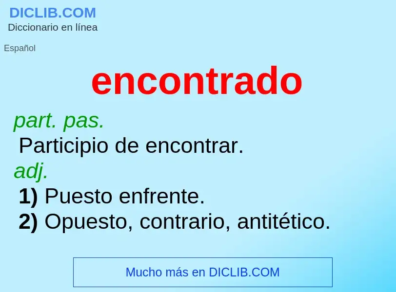 What is encontrado - meaning and definition