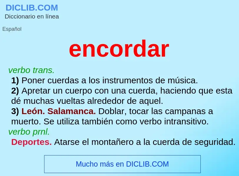 ¿Qué es encordar? - significado y definición