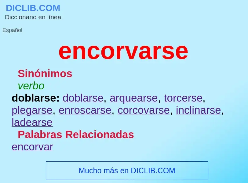 What is encorvarse - definition